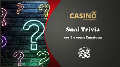 snai quiz